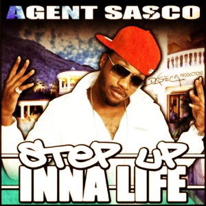 Agent Sasco (Assassin) - Step up Inna Life