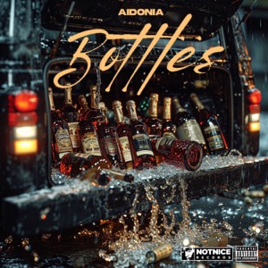 Aidonia  - Bottles