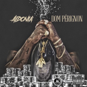 Aidonia - Dom Pérignon