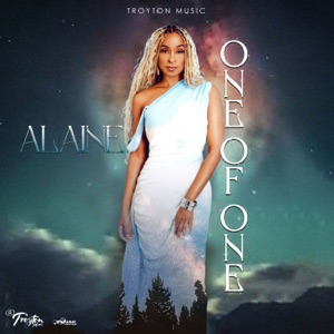 Alaine  - One of One