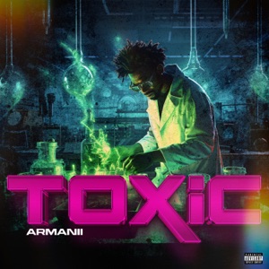 Armanii - Toxic