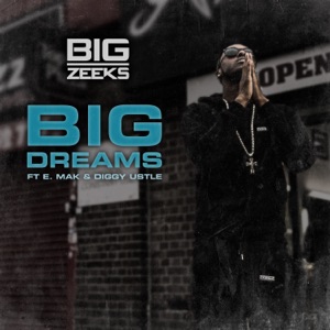 Big Zeeks - Big Dreams