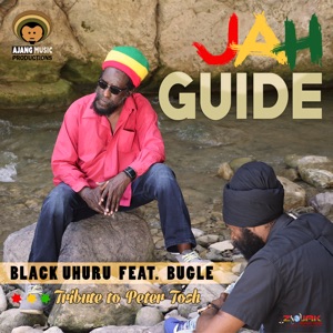 Black Uhuru - Jah Guide
