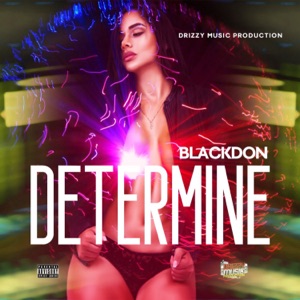 BLACKDON - Determine