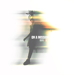 On A Mission - Blvk H3ro