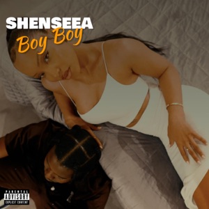 Boy Boy - Shenseea