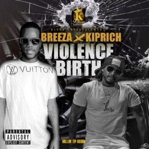 Breeza  - Violence Birth