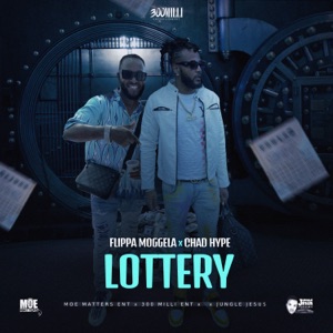 Lottery - Chad Hype 