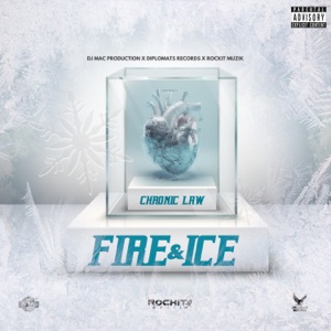 Fire & Ice - chronic law