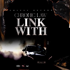 Chronic Law  - Link With