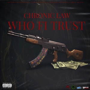 Who Fi Trust - Chronic Law