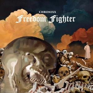 Freedom Fighter - Chronixx