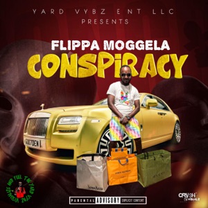 Flippa Moggela - Conspiracy
