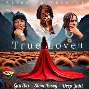 Gariba - True Love II
