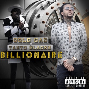 Billionaire - Gold Gad