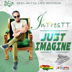 Intrestt - Just Imagine