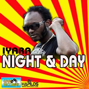 Iyara - Night & Day