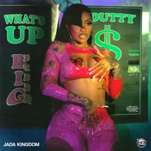 Jada Kingdom - Whats Up