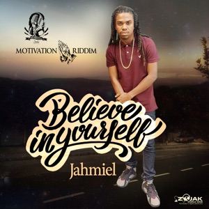 Jahmiel - Believe In Yourself