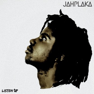Jahplaka - Listen Up