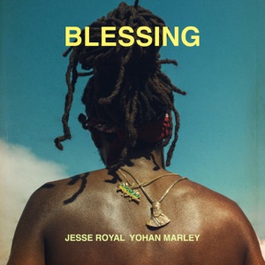 Blessing - Jesse Royal 