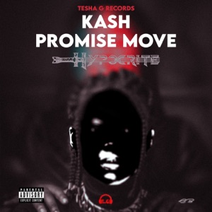 Kash Promise Move - Hypocrite