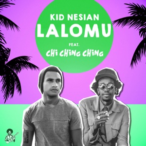 Kid Nesian - Lalomu