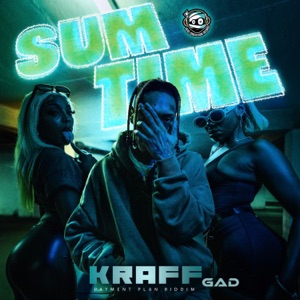 Kraff Gad - Sum Time