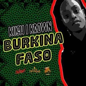 Burkina Faso - Kush I Krown