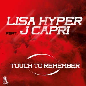 Lisa Hyper - Touch To Remember
