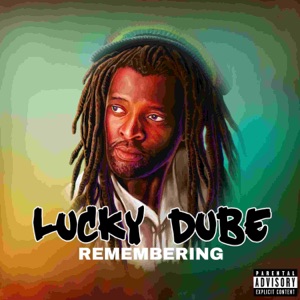Remembering - Lucky Dube