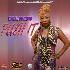 Macka Diamond - Push It