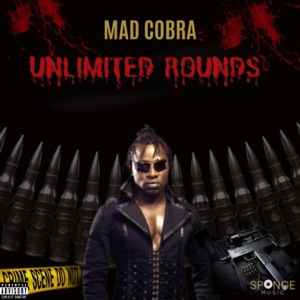 Unlimited Rounds - Mad Cobra