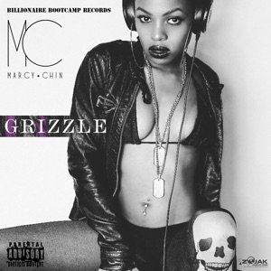 Marcy Chin - Grizzle