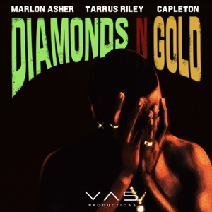 Marlon Asher - Diamonds and Gold