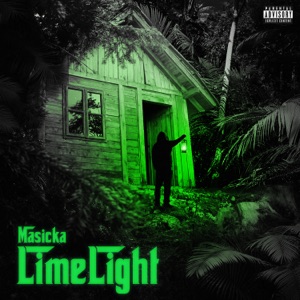 Masicka - LimeLight