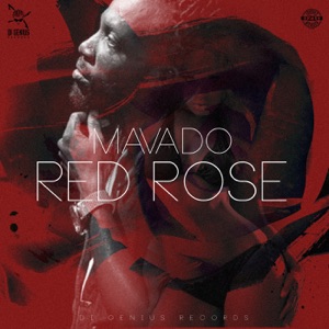Mavado - Red Rose