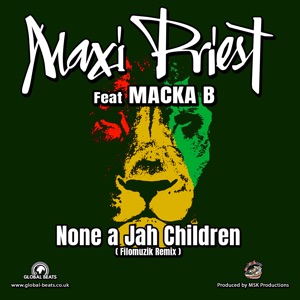 None a Jah Children - Maxi Priest