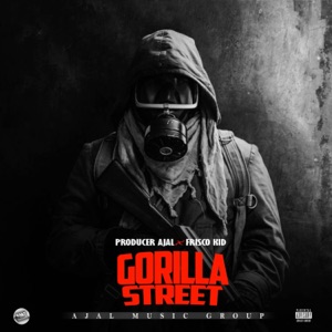 producer Ajal  - Gorilla Street
