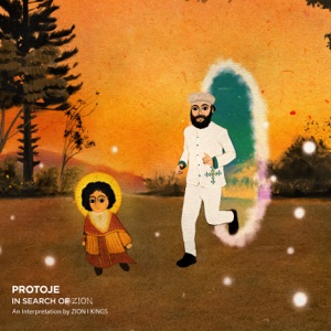 In Search Of Zion - Protoje 