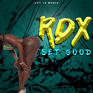 Set Good - RDX