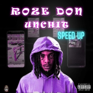 Roze Don - Unch It
