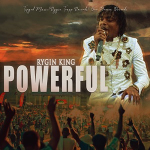 Rygin King - Powerful