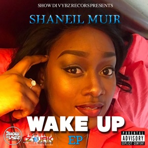 Shaneil Muir - Wake Up