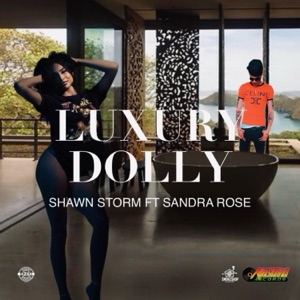 Luxury Dolly - Shawn Storm 