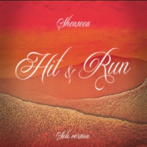 Shenseea - Hit & Run