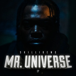 Mr. Universe EP - Skillibeng