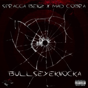 Spragga Benz  - Bullseyeknocka