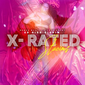 X-Rated - Stacious
