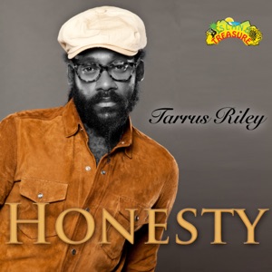 Tarrus Riley - Honesty